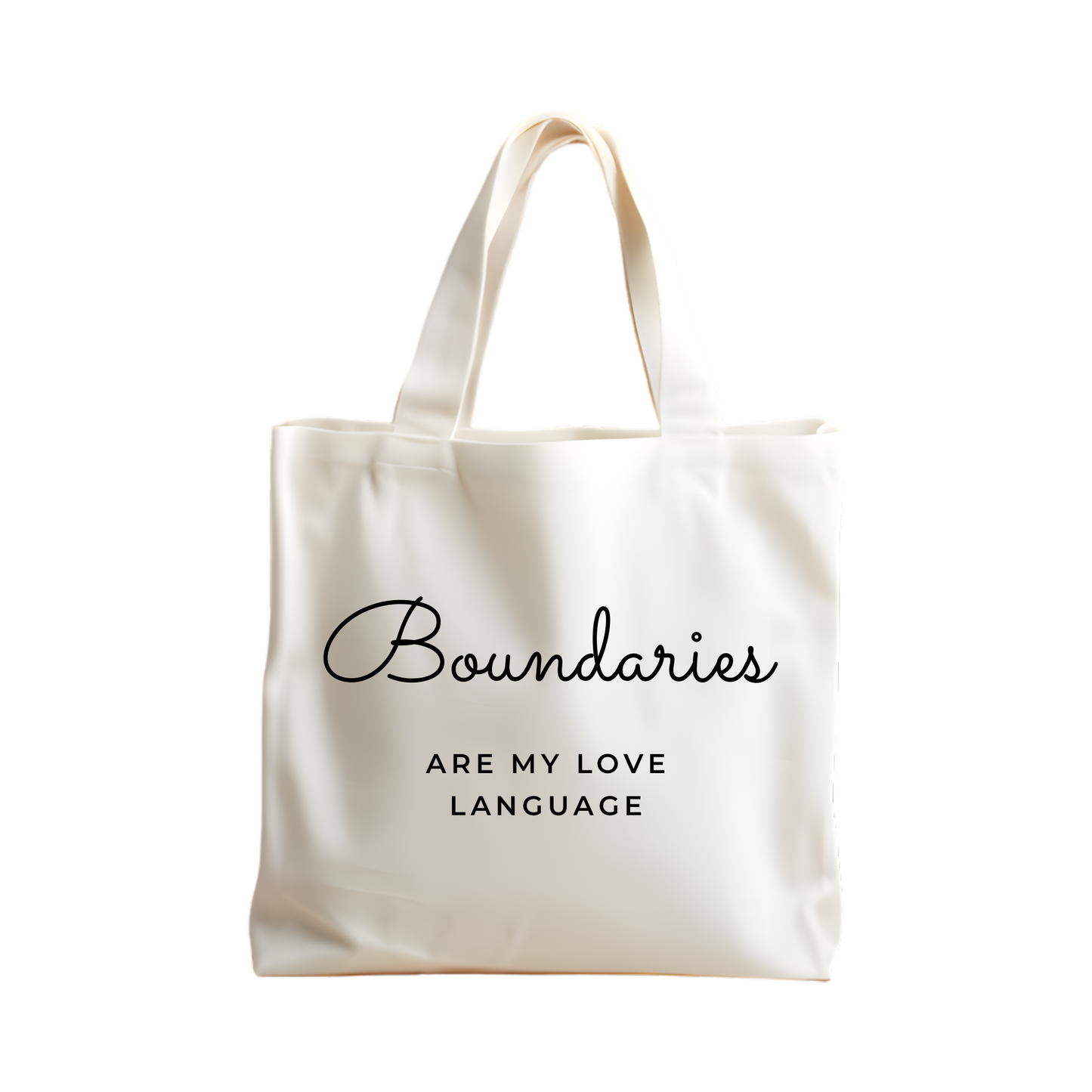 Boundaries Are My Love Language Tote Bag