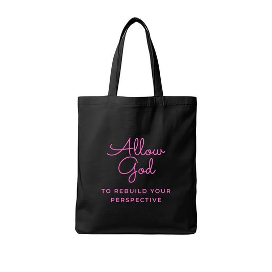 Allow God Change Your Perspective Tote Bag